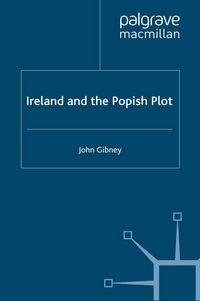 Produktbild: Ireland and the Popish Plot