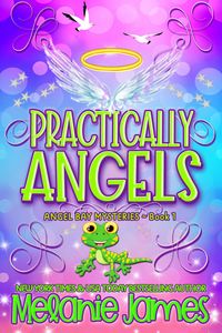 Produktbild: Practically Angels (Angel Bay Mysteries, #1)