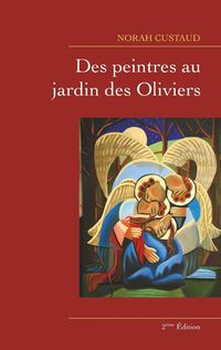Produktbild: Des peintres au jardin des Oliviers