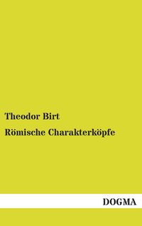 Produktbild: R&ouml;mische Charakterk&ouml;pfe