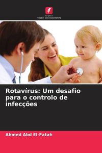 Produktbild: Rotav&iacute;rus: Um desafio para o controlo de infec&ccedil;&otilde;es