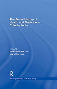 Produktbild: The Social History of Health and Medicine in Colonial India