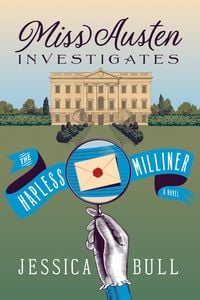 Produktbild: Miss Austen Investigates: The Hapless Milliner