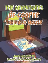 Produktbild: The Adventures of Cooper the Field Mouse