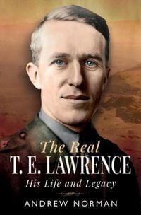 Produktbild: The Real T E Lawrence
