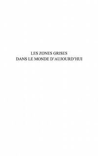 Produktbild: Zones grises dans le monde d'aujourd'hu