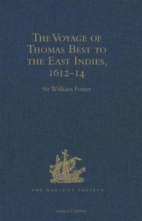 Produktbild: Voyage of Thomas Best to the East Indies, 1612-14