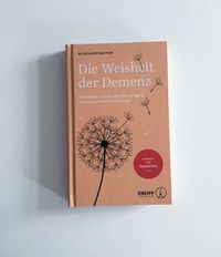 Die Weisheit der Demenz