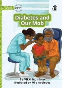 Produktbild: Diabetes and Our Mob - Our Yarning