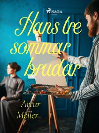 Produktbild: Hans tre sommarbrudar