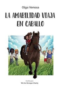 Produktbild: La amabilidad viaja en caballo