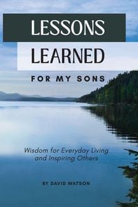 Produktbild: Lessons Learned for my Sons