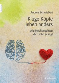 Bild vom Artikel Kluge Köpfe lieben anders vom Autor Andrea Schwiebert