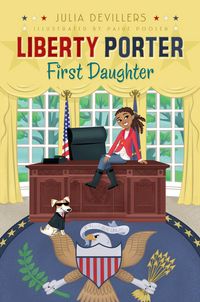 Produktbild: Liberty Porter, First Daughter
