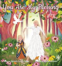 Bild vom Artikel You Are My Blessing vom Autor Hannah Parker