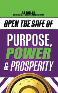 Produktbild: Open the Safe of Purpose, Power & Prosperity