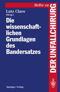 Produktbild: Die wissenschaftlichen Grundlagen des Bandersatzes