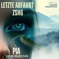 Produktbild: Letzte Abfahrt ZSHG