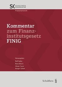 Produktbild: Kommentar zum Finanzinstitutsgesetz FINIG