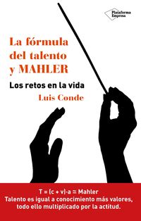 Produktbild: La f&oacute;rmula del talento y MAHLER
