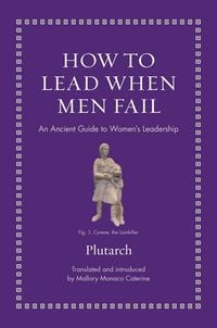 Produktbild: How to Lead When Men Fail