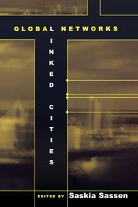 Produktbild: Global Networks, Linked Cities