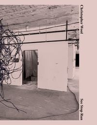 Produktbild: Christopher Wool: See Stop Run
