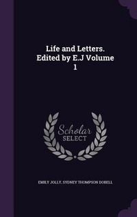 Produktbild: Life and Letters. Edited by E.J Volume 1