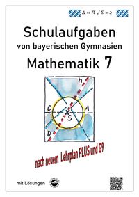 Produktbild: Mathematik 7 Schulaufgaben von bayerischen Gymnasien (G9) mit L&ouml;sungen