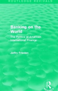 Produktbild: Frieden, J: Banking on the World