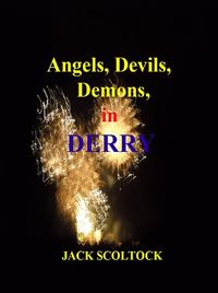 Produktbild: Angels, Devils and Demons in Derry