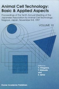 Produktbild: Animal Cell Technology: Basic & Applied Aspects