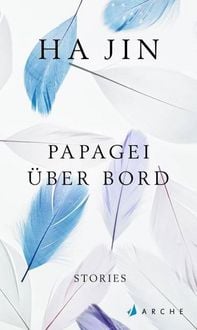 Produktbild: Jin, H: Papagei &uuml;ber Bord