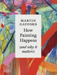 Produktbild: How Painting Happens (and why it matters)