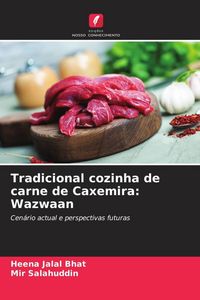 Produktbild: Tradicional cozinha de carne de Caxemira: Wazwaan