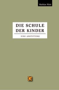Produktbild: Die Schule der Kinder
