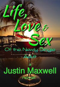 Produktbild: Life, Love & Sex of the Newly Single Adult