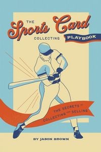 Produktbild: The Sports Card Collecting Playbook