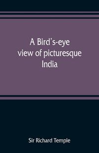 Produktbild: A bird's-eye view of picturesque India