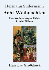 Produktbild: Acht Weihnachten (Gro&szlig;druck)