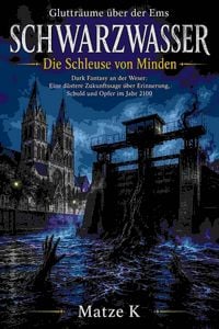Produktbild: SCHWARZWASSER - Die Schleuse von Minden