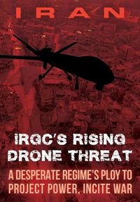 Produktbild: IRAN-IRGC's Rising Drone Threat