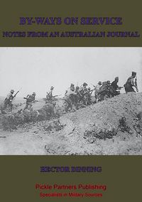 Produktbild: By-Ways On Active Service; Notes From An Australian Journal