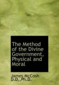 Produktbild: The Method of the Divine Government, Physical and Moral