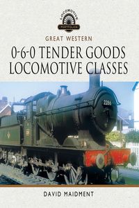 Produktbild: Great Western, 0-6-0 Tender Goods Locomotive Classes