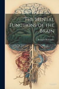 Produktbild: The Mental Functions of the Brain