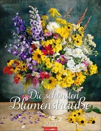 Produktbild: Die sch&ouml;nsten Blumenstr&auml;u&szlig;e Kalender 2027