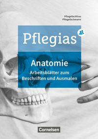 Bild vom Artikel Pflegias - Generalistische Pflegeausbildung: Zu allen Bänden - Arbeitsheft Anatomie vom Autor Maria Pohl-Neidhöfer