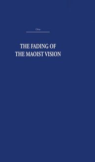 Produktbild: The Fading of the Maoist Vision