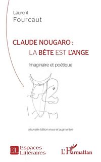 Produktbild: Claude Nougaro : la b&ecirc;te est l'ange